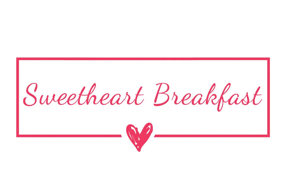 Sweetheart Breakfast
