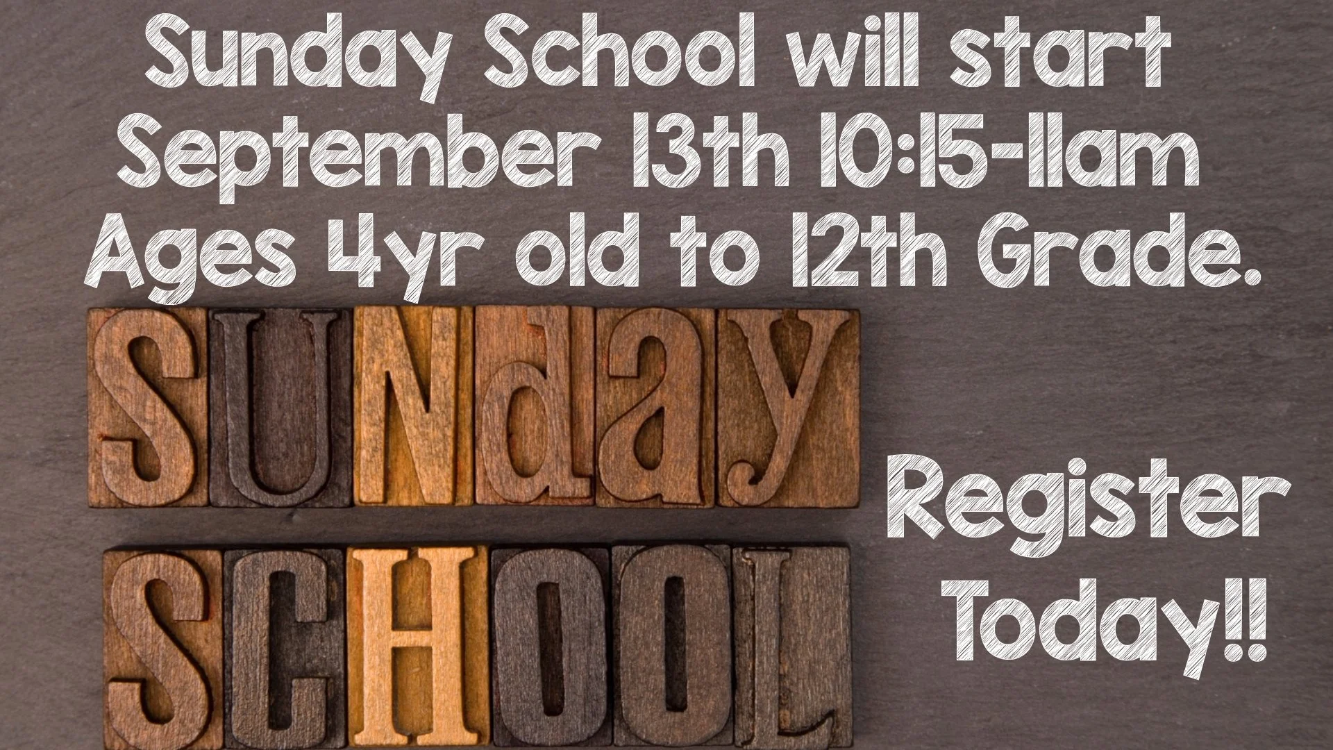Sunday School Registration is open!