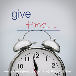 YOUR TIME IS HIGHLY VALUABLE. Carefully choose those organizations and causes that are you value and want to see flourish.