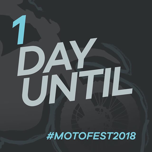 GUYS MOTOFEST IS TOMORROW!!!!!!!! BE THERE!!! #ignitedofficial #motofest2018