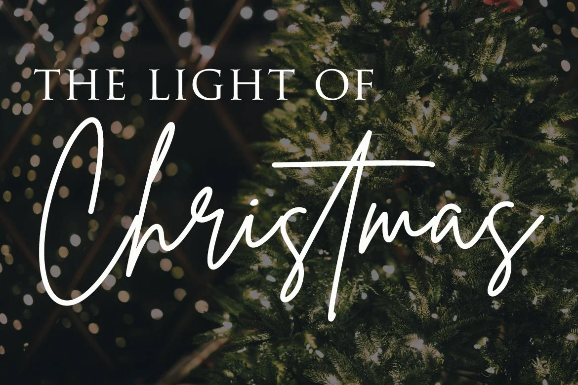 The Light of Christmas 11/28/2021