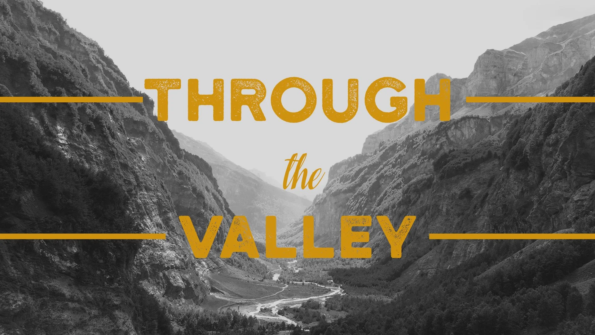 Through the Valley 11/20/2022