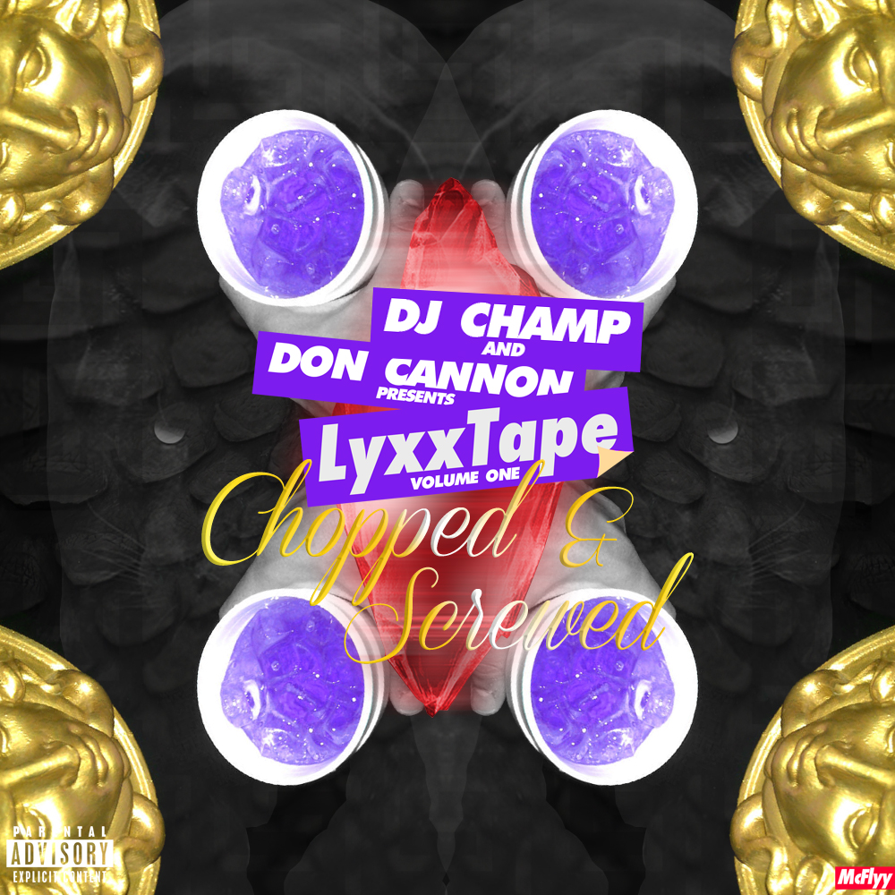 Lyxxtape Volume 1 (Chopped & Screwed)