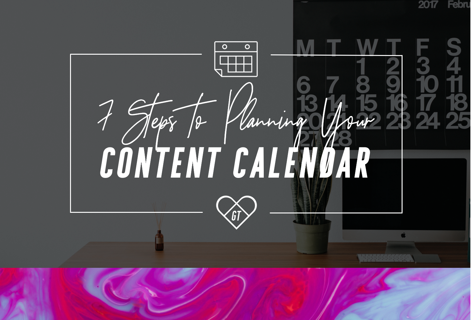 How_To_Plan_Content_Calendar_Steps_Georgina_Taylor.png