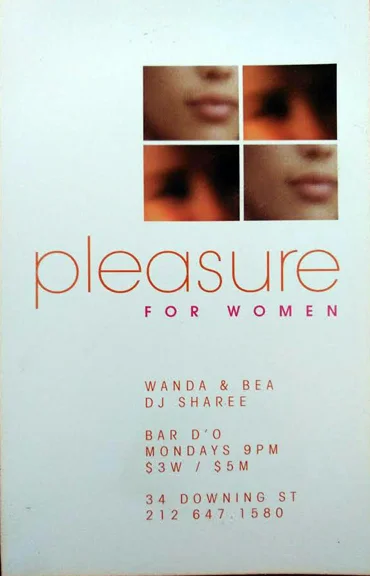 “Pleasure for women at Bar d'O. This invite is finally a digitally printed one...lol Our sexy, lounge, go-go dancer night in the West Village. A dark, speakeasy where women, celebrities and up and coming female hip hop artists congregated.” - Wanda Acosta, 2018. Image courtesy of Wanda Acosta.