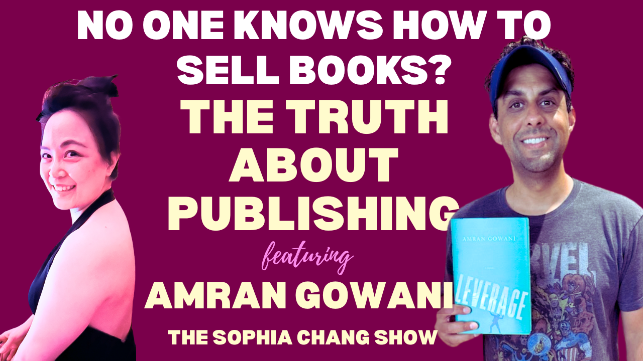 No One Knows How to Sell Books and There's No Money in Writing | Ep 68