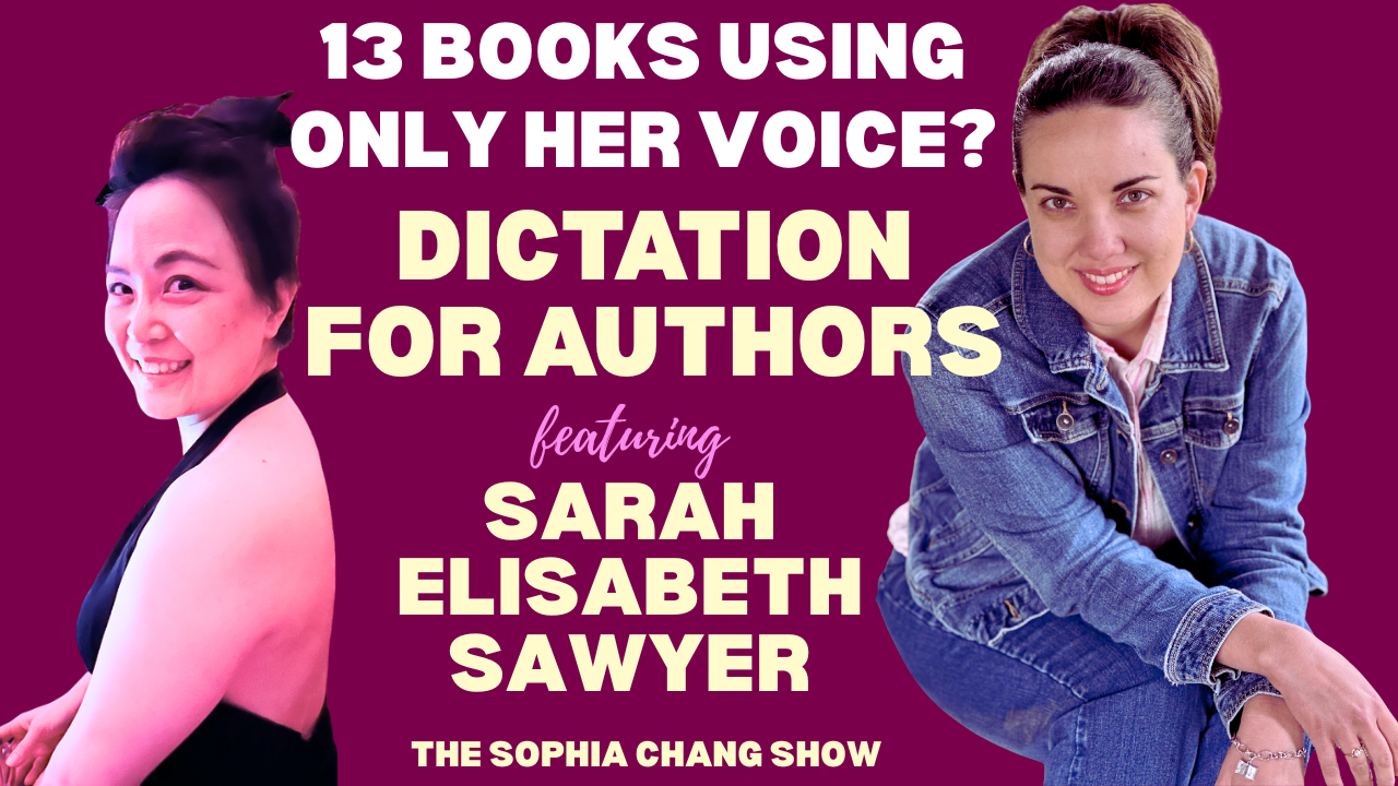 I Took Dictation Bootcamp | Dictating Your Novel for Authors with Sarah Elisabeth Sawyer | Ep 66