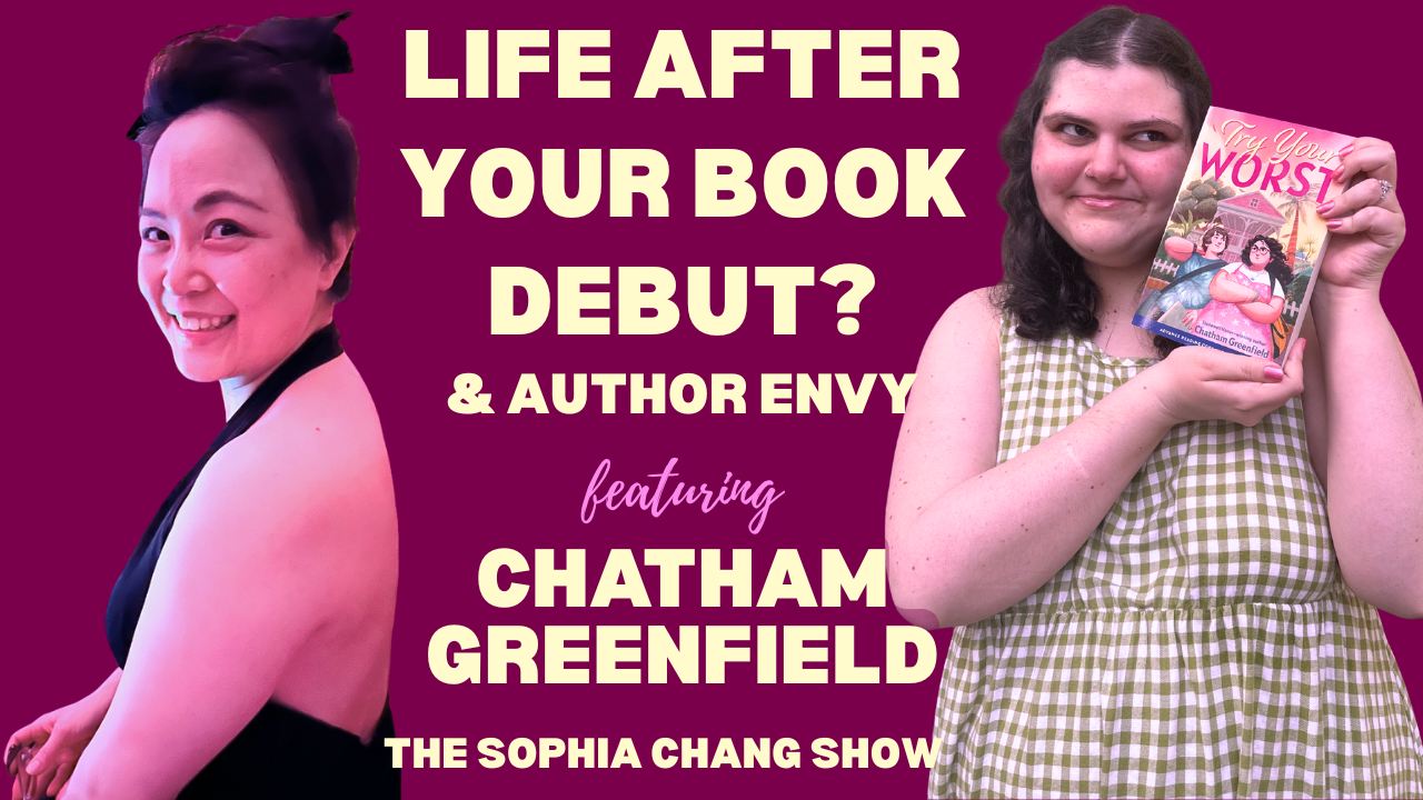 After Your Book Debut, Author Envy, and Moving Goalposts w/ Chatham Greenfield | Ep 64