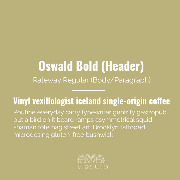 Oswald & Raleway Example.png