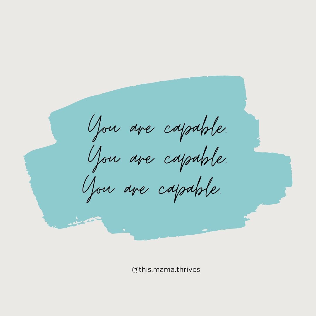 // You are capable // Just a little big reminder that there is so much more in you than you know.
&bull;
You are capable of big things like designing the life you want.

You are capable of making hard changes.
&bull;
You are capable of loving yoursel