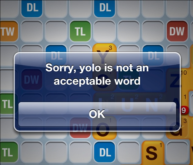 YOLO!
