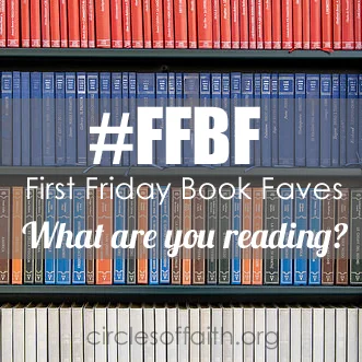 First Friday Book Faves - May 2105