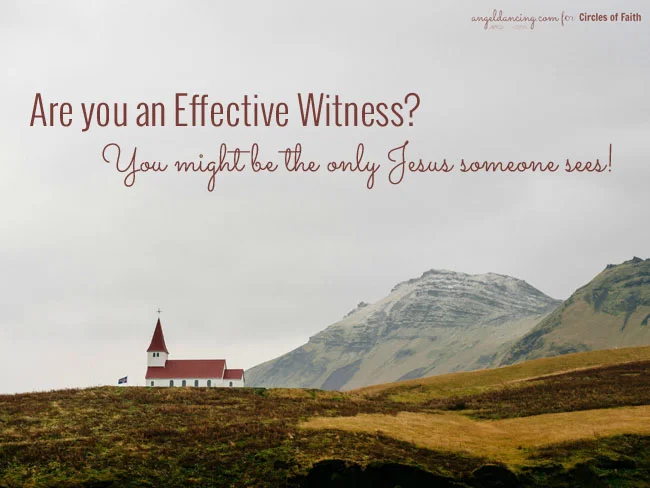 Are you an Effective Witness?