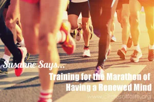 Susanne Says – How to Have a Transformed Mind – Part 5