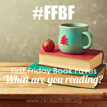 First Friday Book Faves December 2015