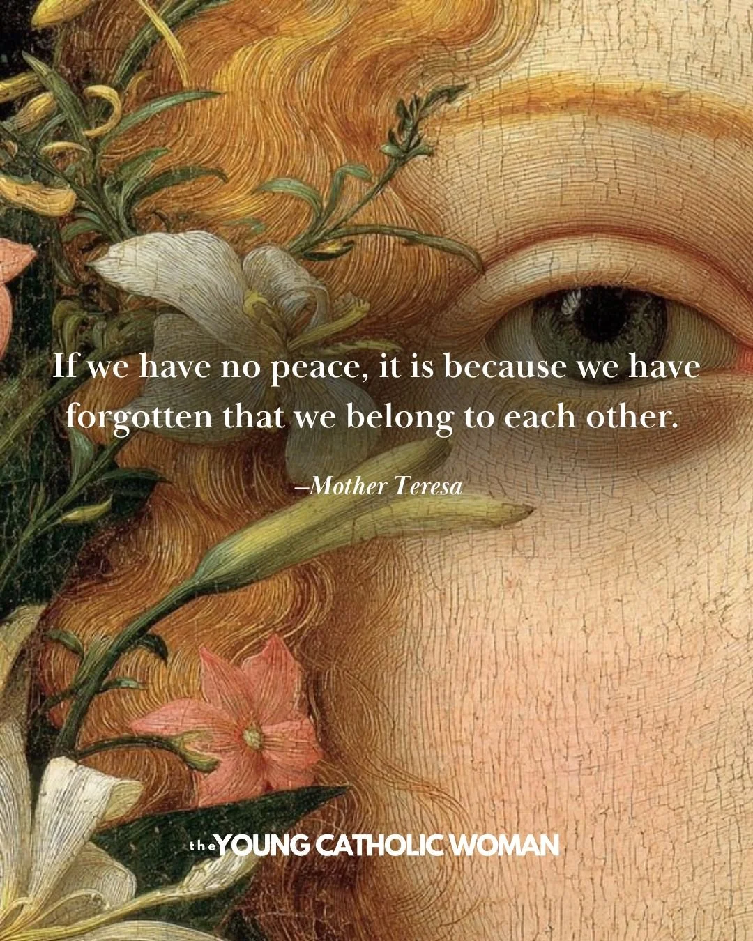 I can't find where Mother Teresa actually ever said this (it may be a popular synopsis of something she said since it does sound like her), but I did come across her 1985 speech at the United Nations in which she shared: 

"How does peace come? 