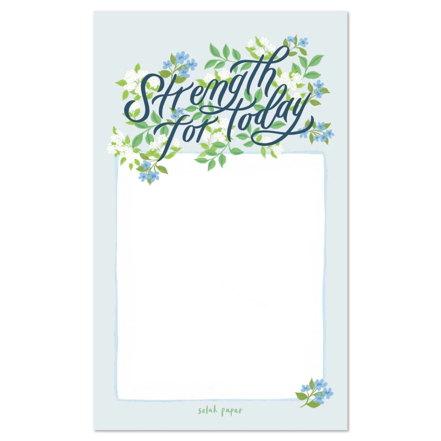 Strength For Today Blank Notepad