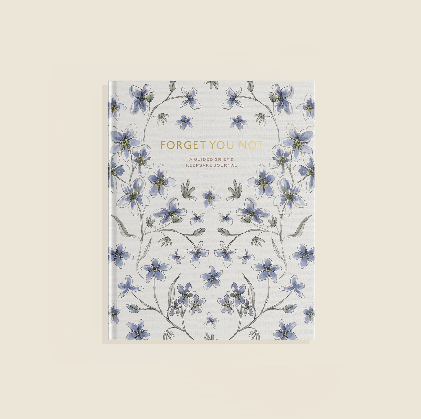 Forget You Not (Guided Grief Journal)