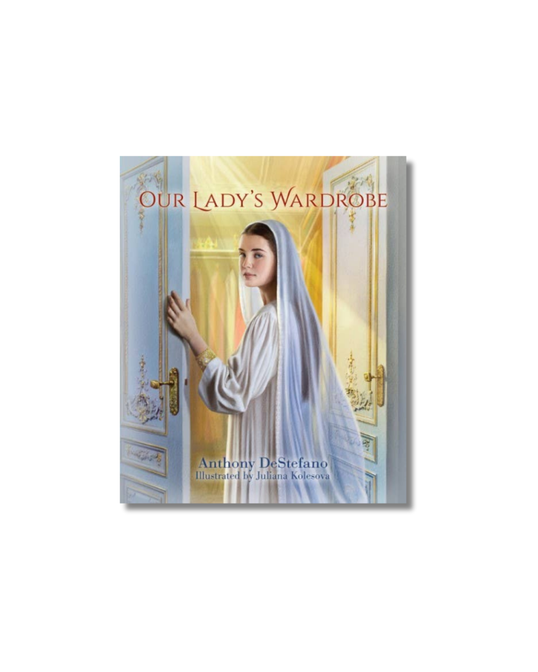 Our Lady's Wardrobe