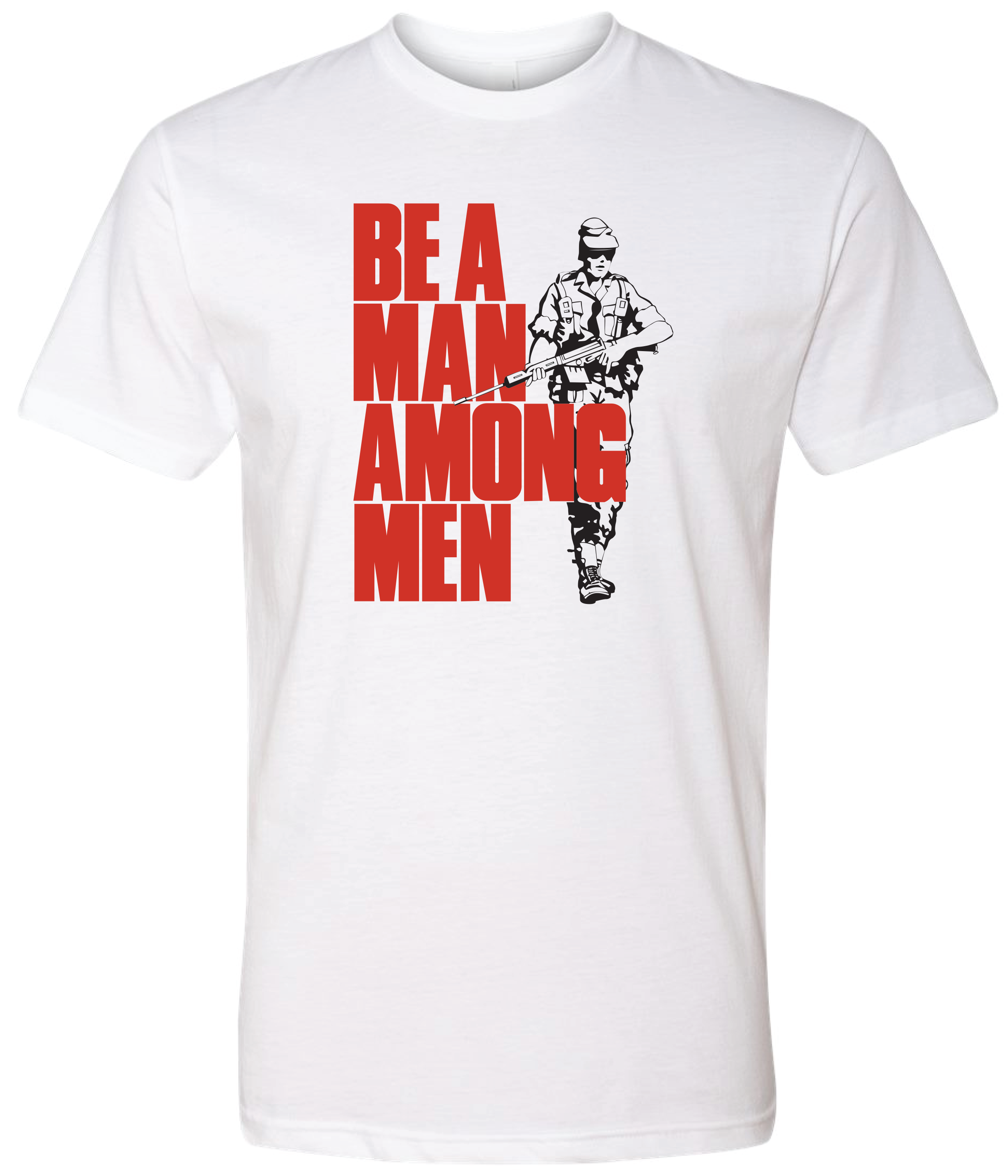 Be a man among men - white tee.png