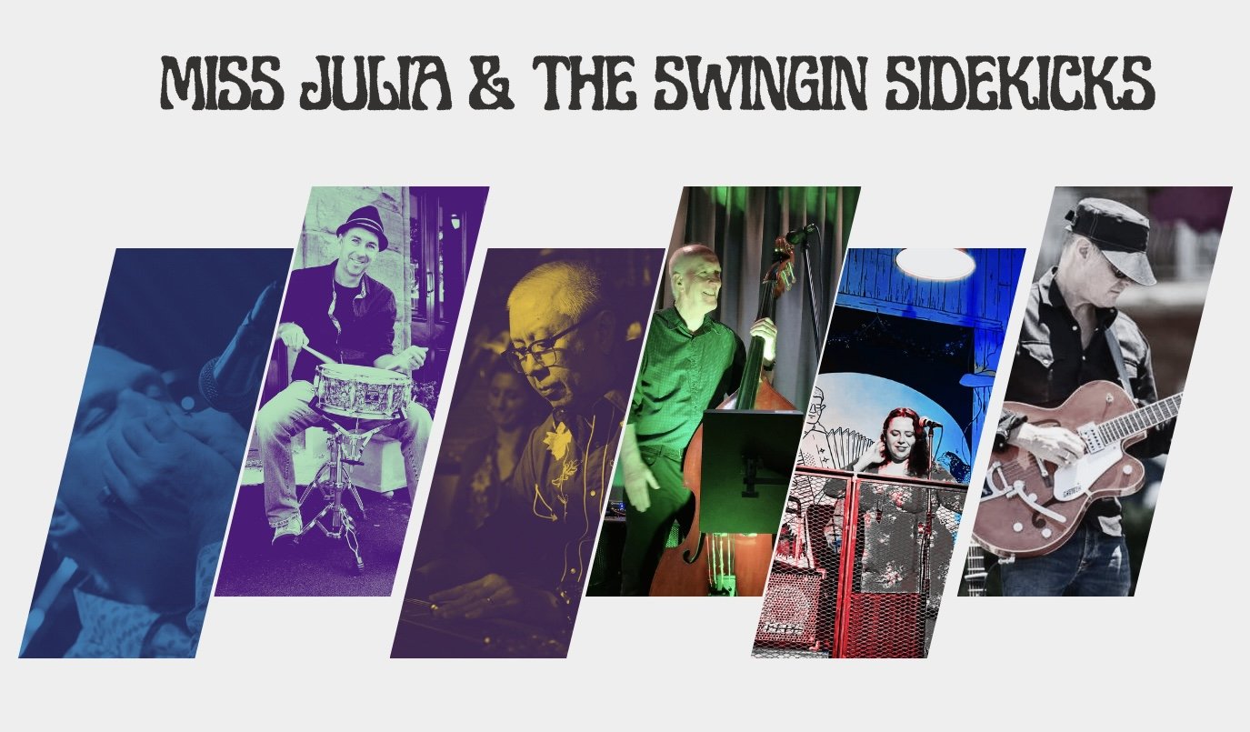 Miss Julia &amp; the Swinging Sidekicks 8pm