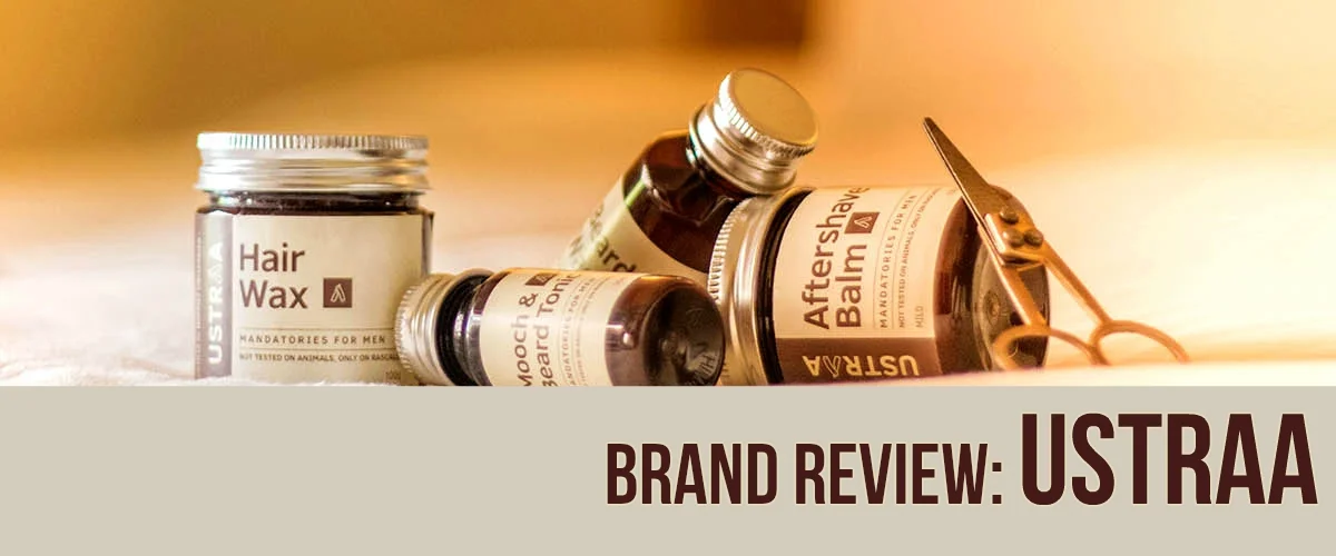 Brand Review: Ustraa - all men grooming product