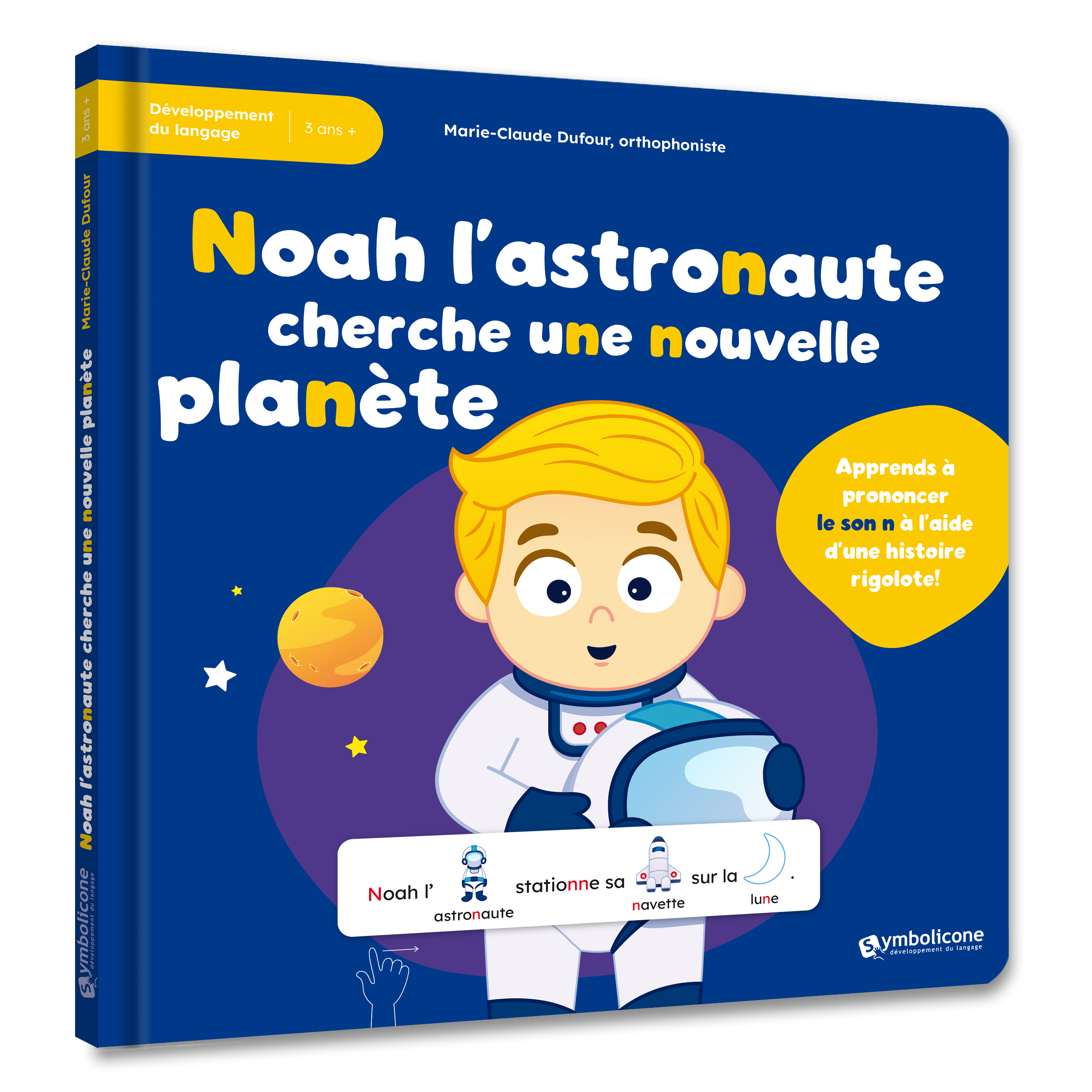 Noah l'astronaute cherche une nouvelle planète