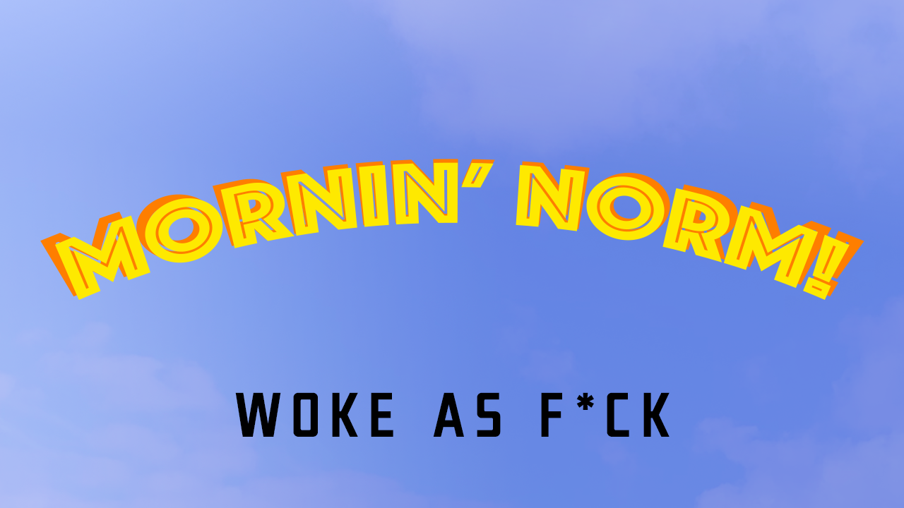 North Korea | Stimulus | Riots - Mornin' Norm!