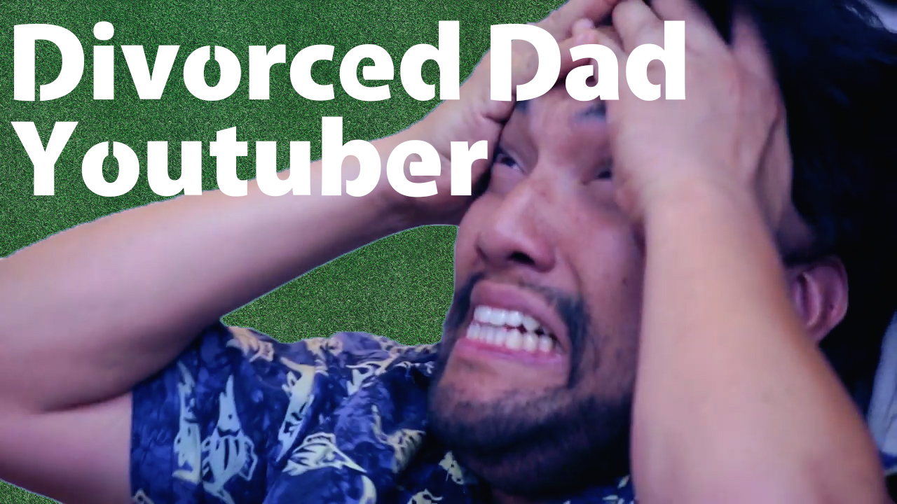 Divorced Dad Youtuber