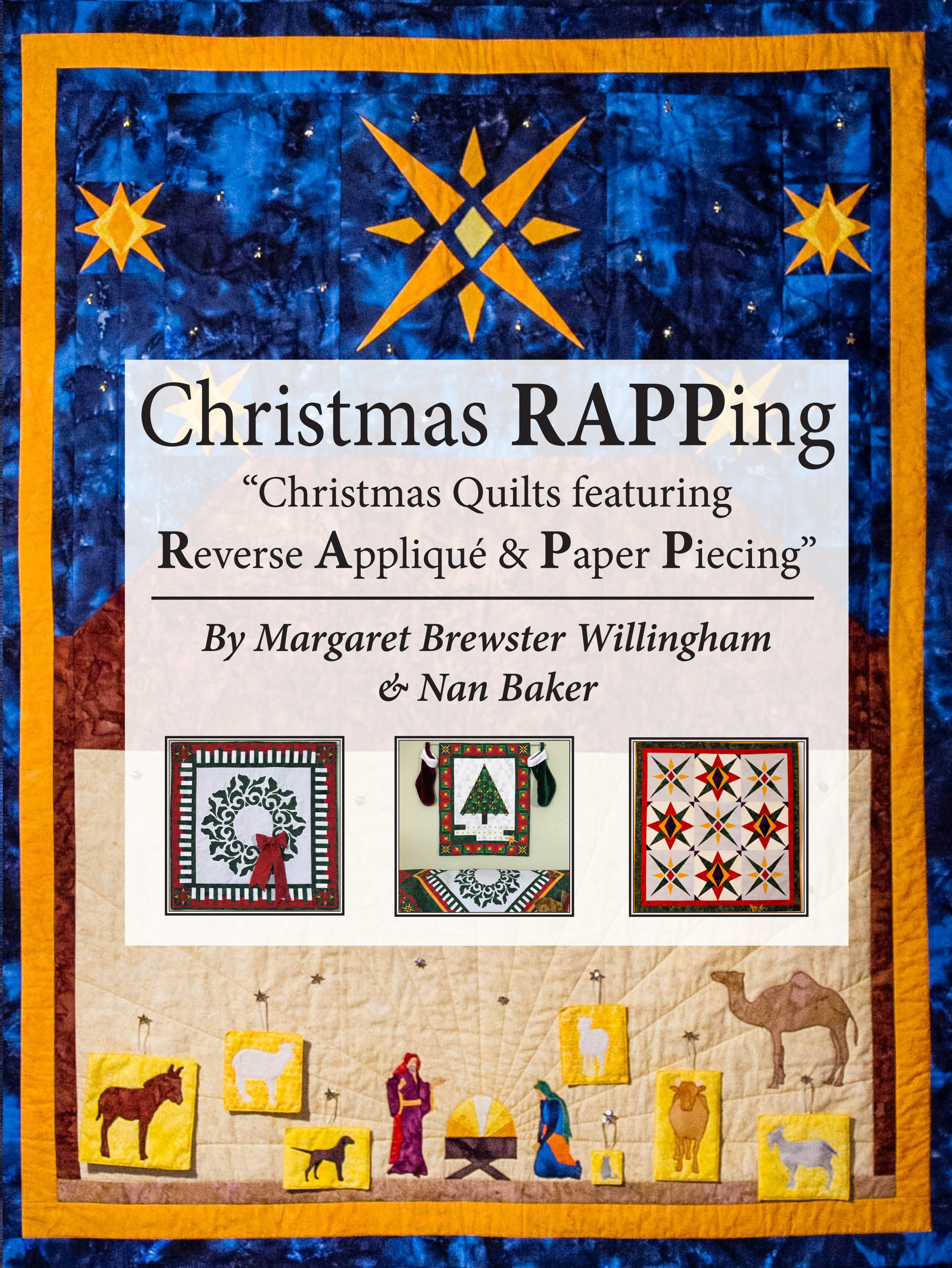 17 + projects to celebrate Christmas for reverse applique by hand or machine and paper-piecing!