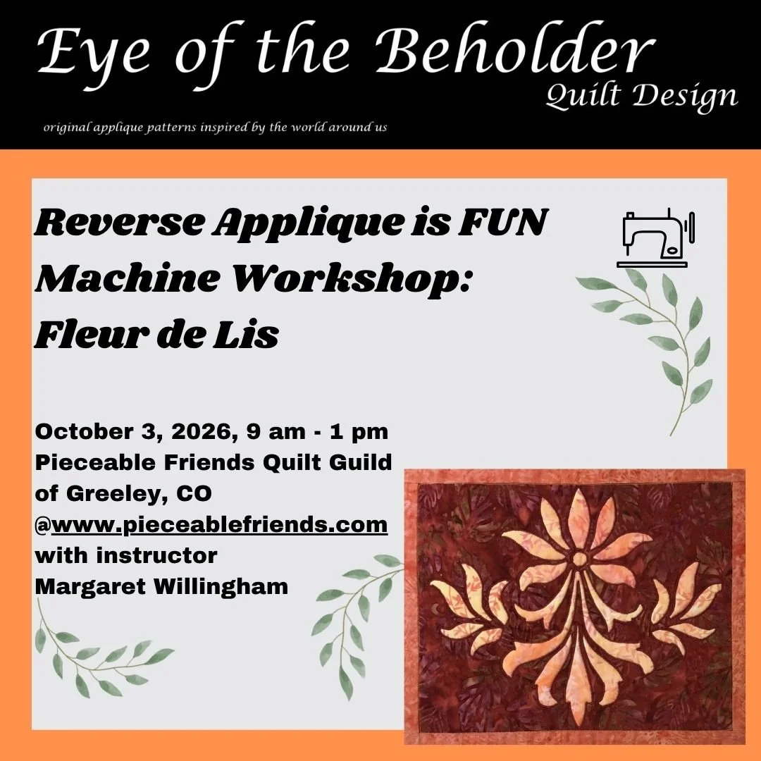  Reverse Appliqué is FUN - Machine Workshop: Fleur de Lis