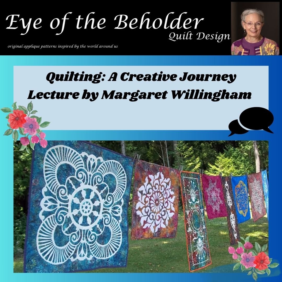 Quilting: A Creative Journey @Lincoln Quilters Guild  
