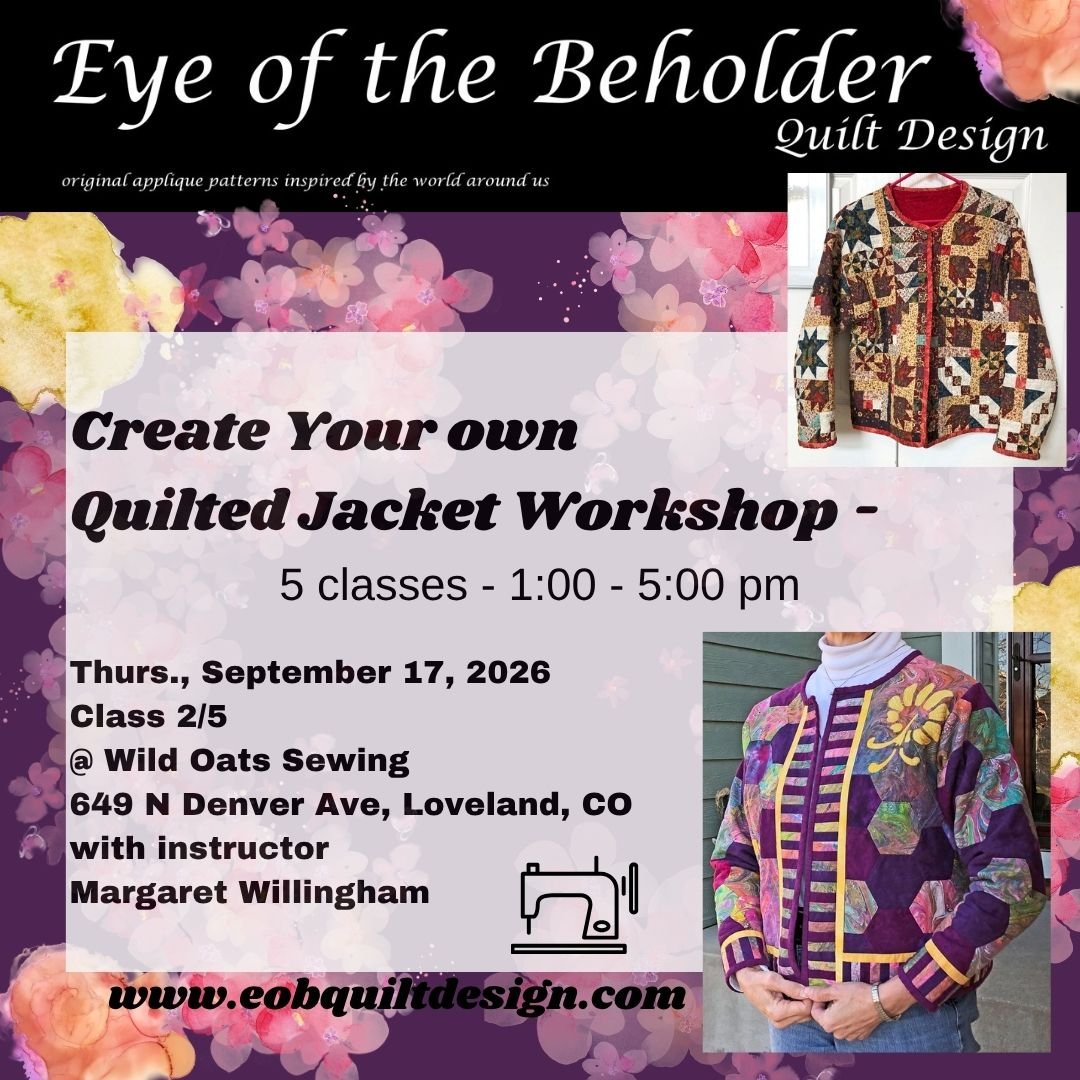 Create your own Quilted Jacket Workshop @Wild Oats Sewing: 2/5  