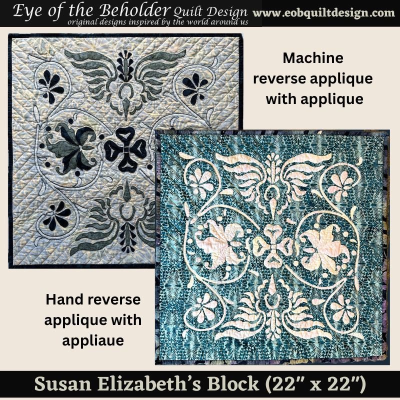 NEW PATTERN RELEASED TODAY! Susan Elizabeth's Block (22" x22") released today on www.eobquiltdesign.com. Available in print and PDF.
An inspiring pattern for that pays tribute to the artistry of the designer's great-grandmother. This block 