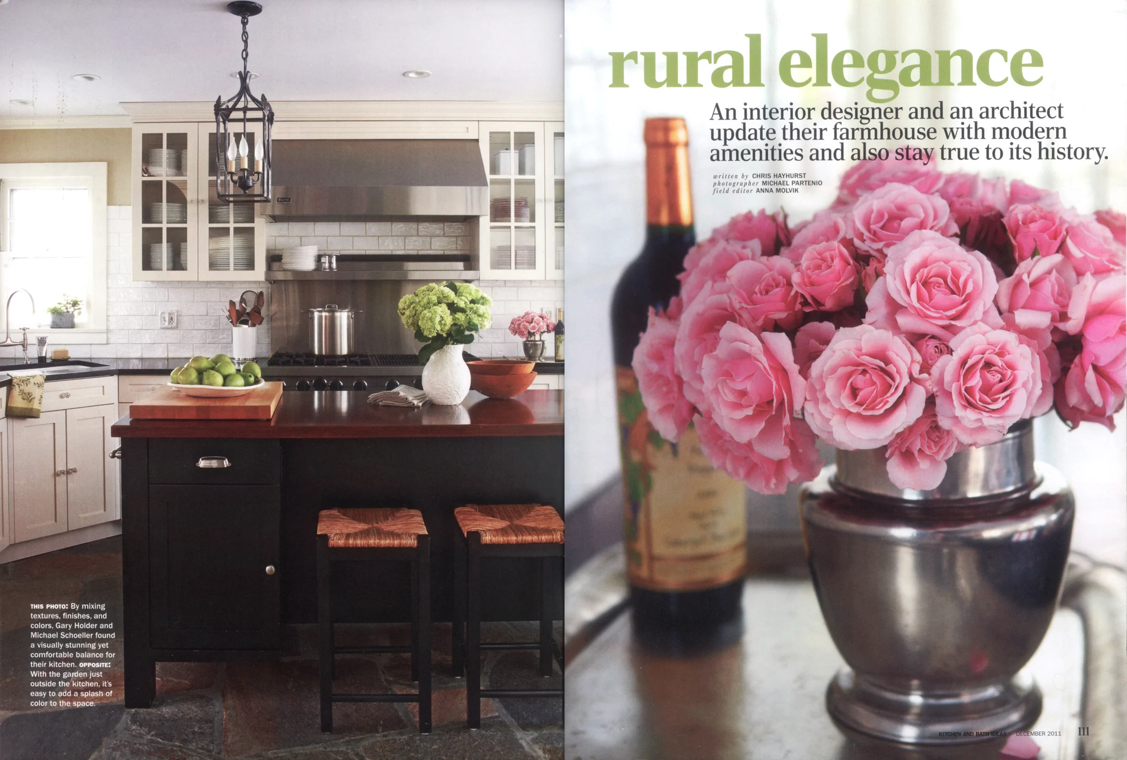  Interior design by Michael Schoeller and Joanna Darling. 