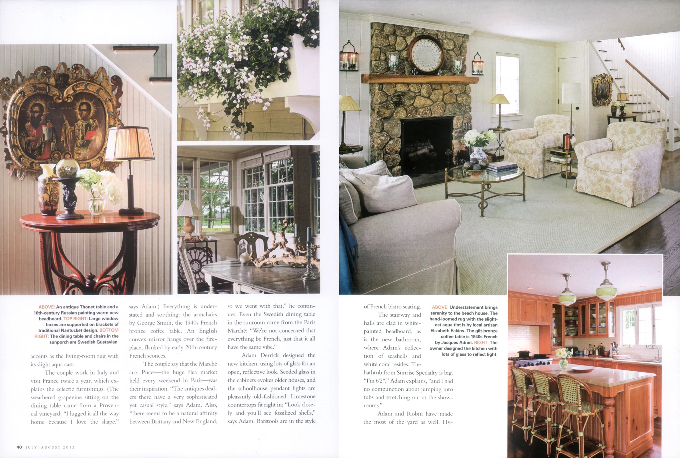  Interior design by Michael Schoeller and Joanna Darling. 