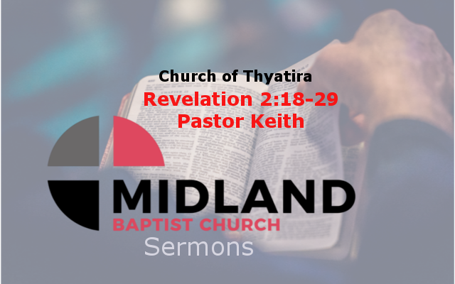 Church of Thyatira Revelation 2:18-29