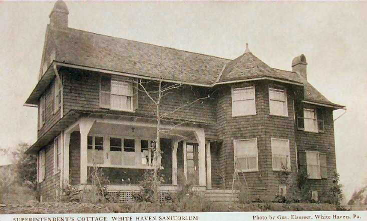 White Haven Sanatorium Superintendent's Cottage