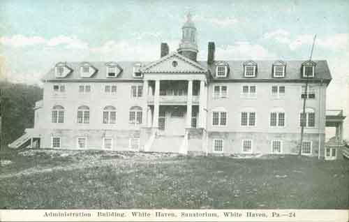 White Haven Sanatorium Administration
