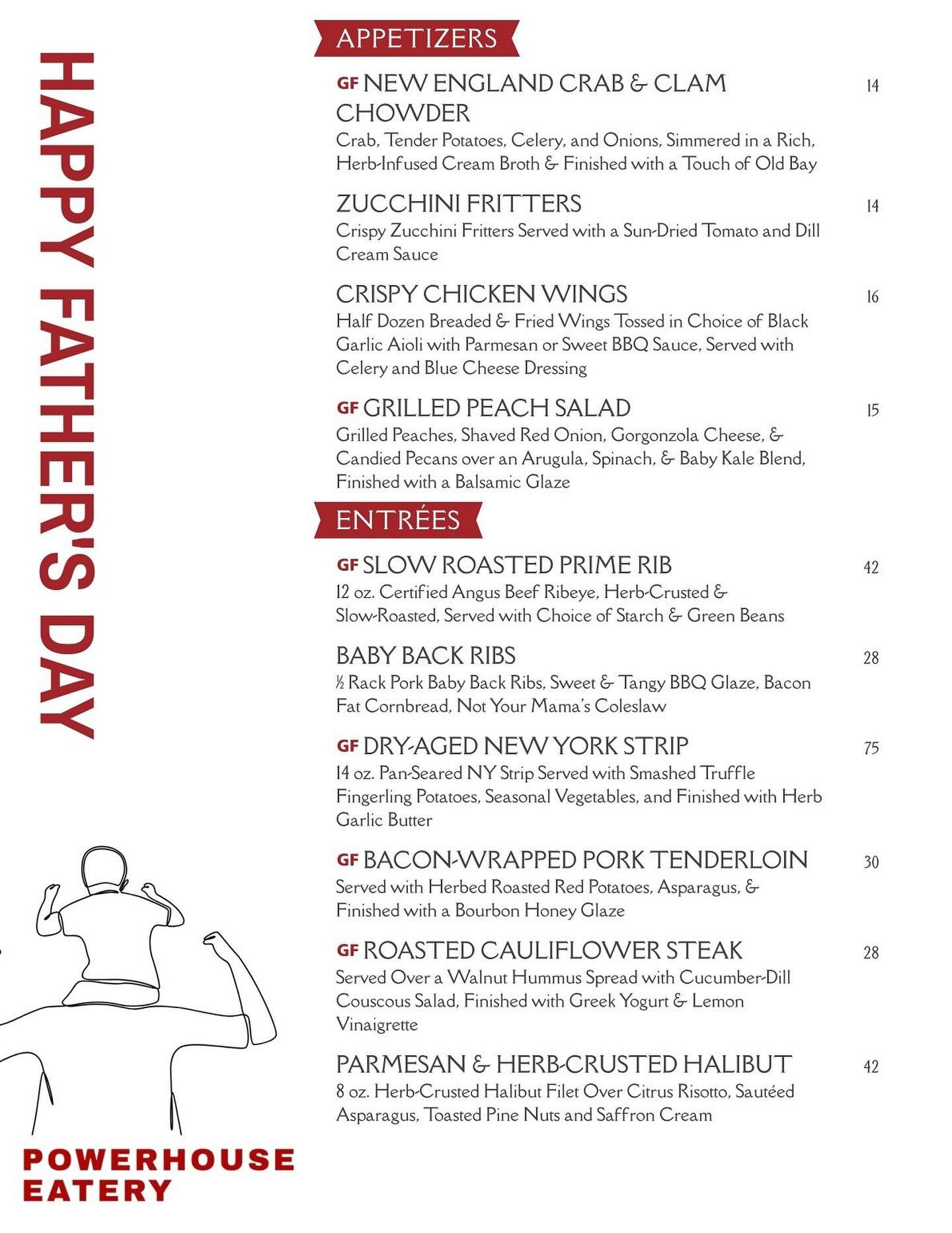 👔🔥 Celebrate Dad All Weekend Long at Powerhouse! 🔥👔
This Father&rsquo;s Day Weekend, honor Dad with a meal as unforgettable as he is. From Slow Roasted Prime Rib to our Dry-Aged NY Strip, Grilled Peach Salad, and Parmesan &amp; Herb-Crusted Halib