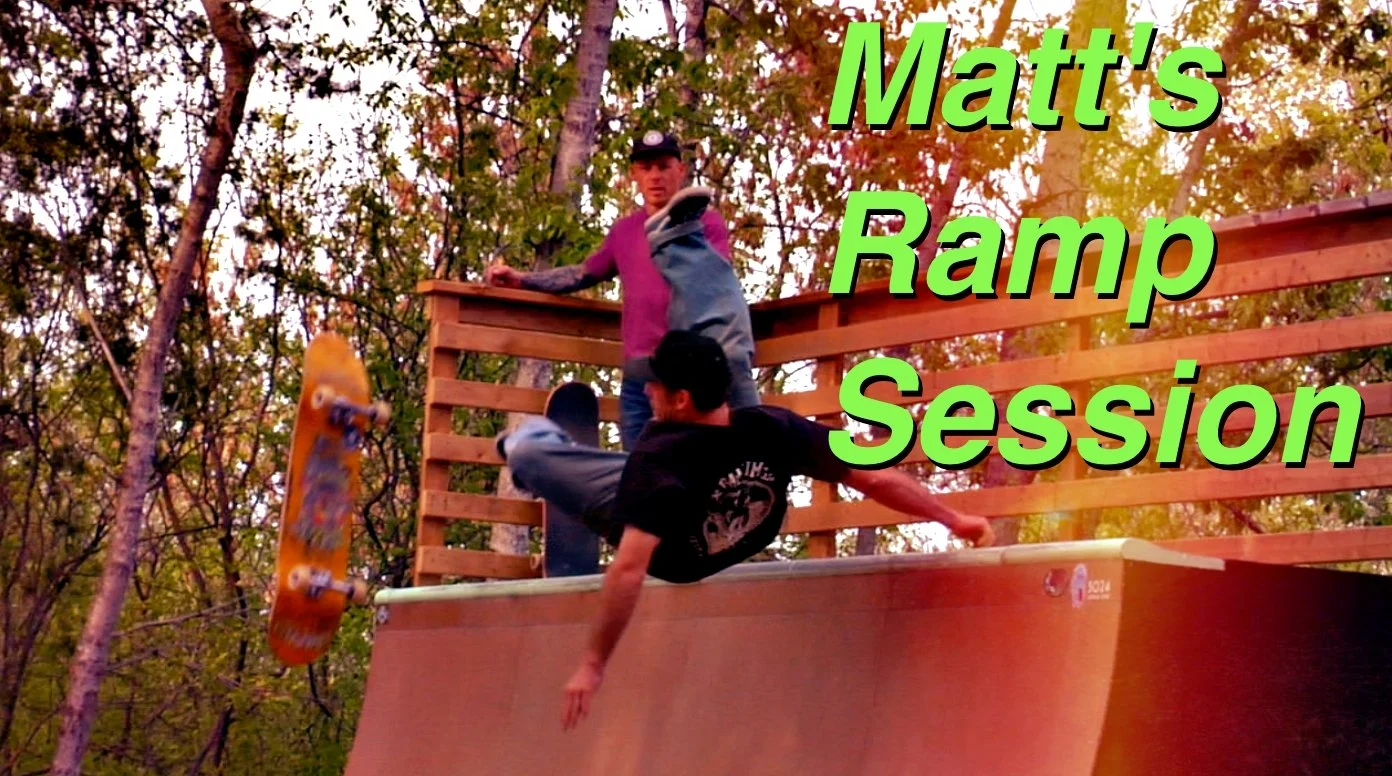 Matt’s Ramp Session