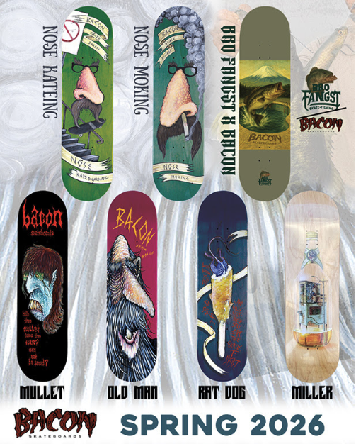 Bacon Skateboards Spring 2026 catalog