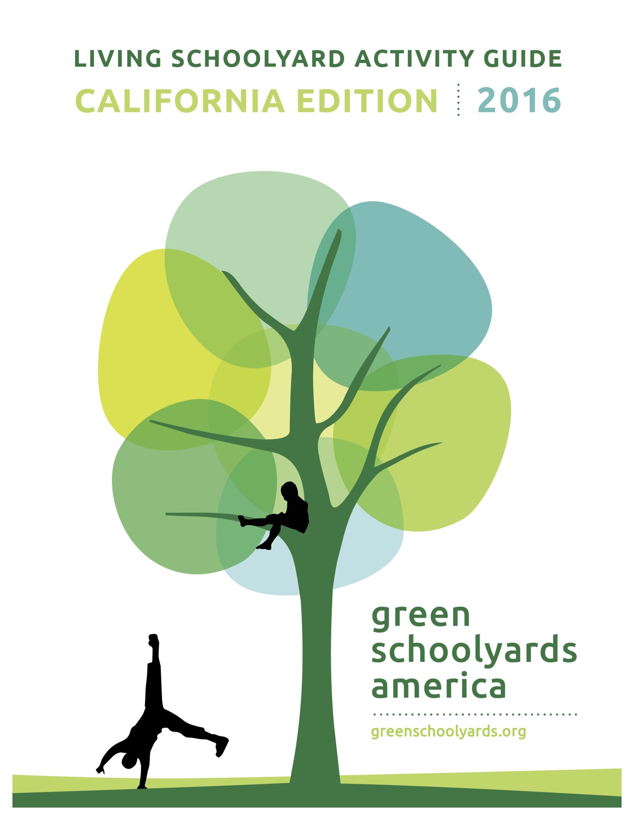 Educator/Community Guide for Living Schoolyards Created for California