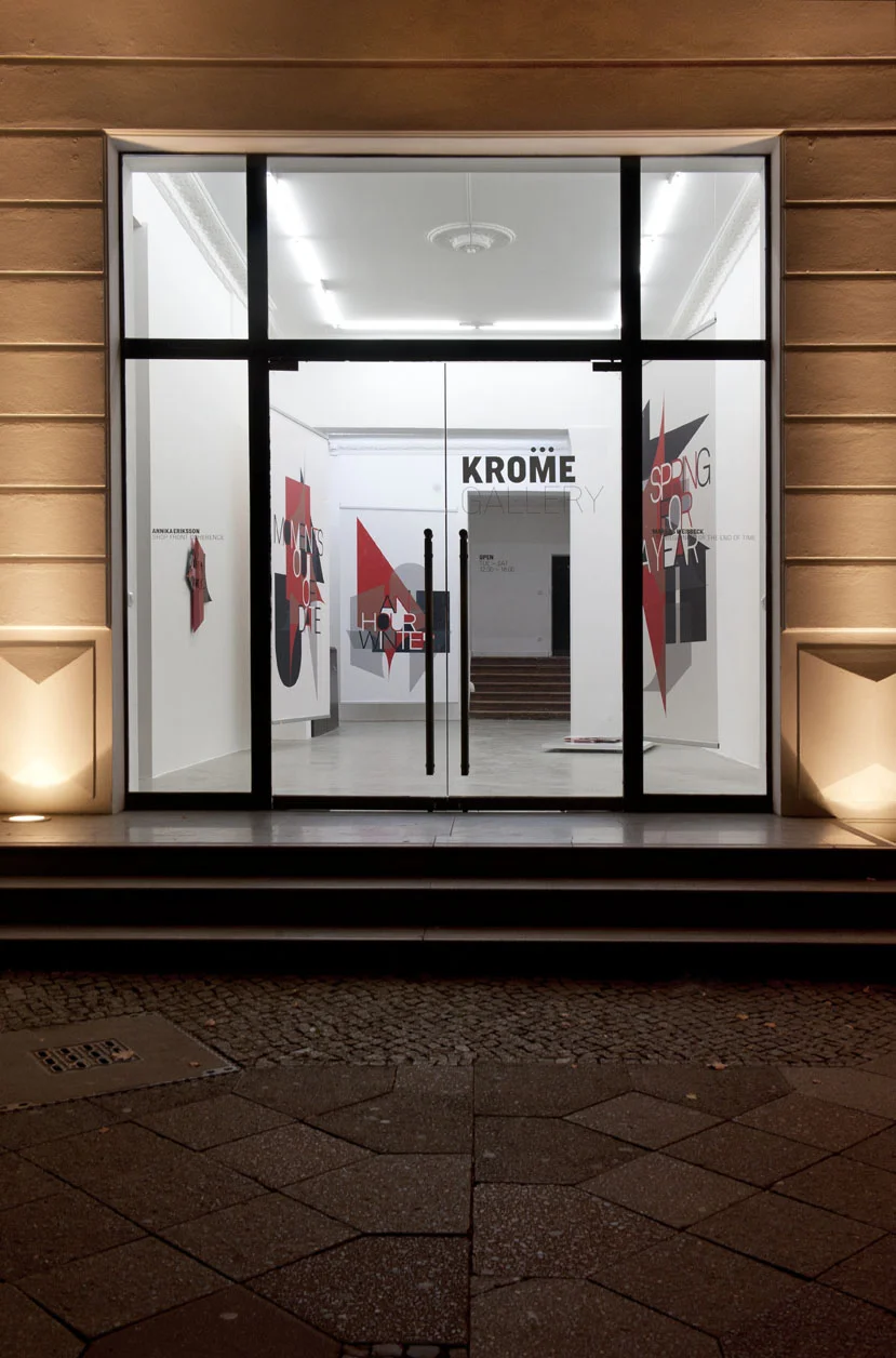 The Beginning of the End of Time Krome Gallery, Berlin, 2011