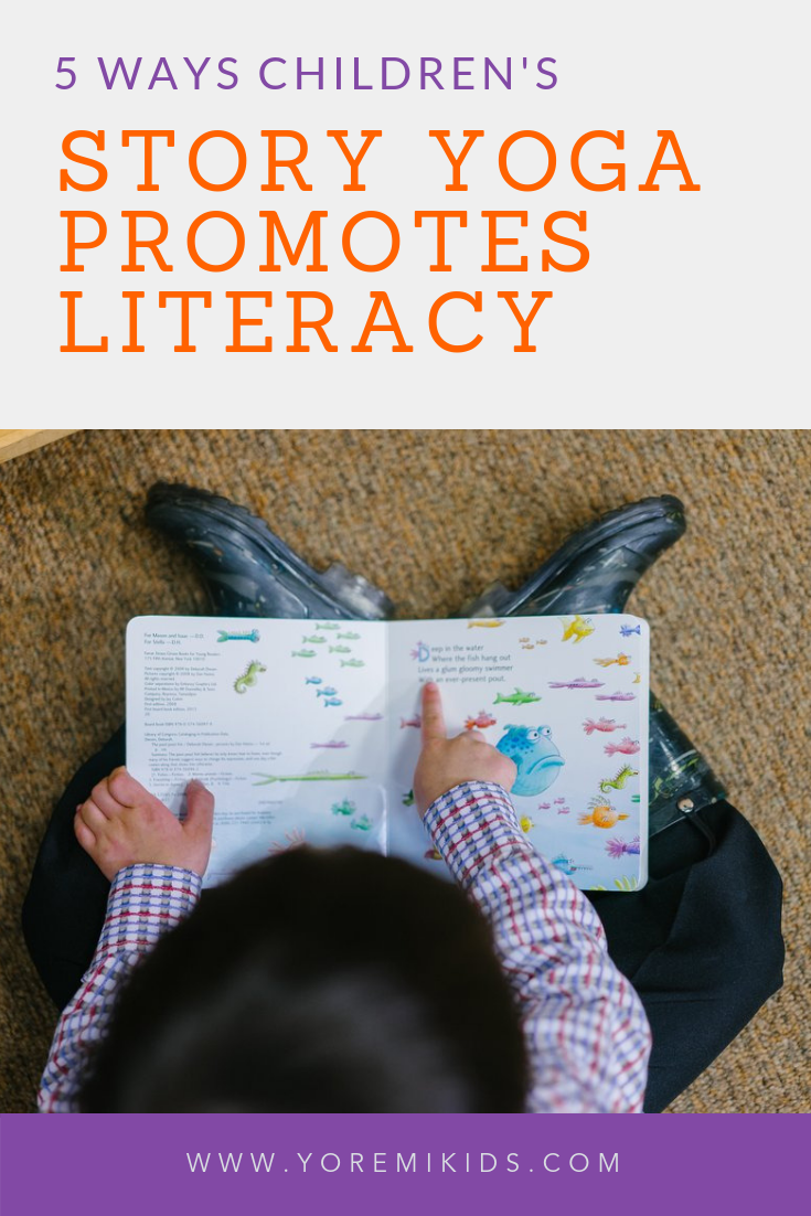 Storybook yoga - kids yoga stories - how to promote literacy in children - YRM