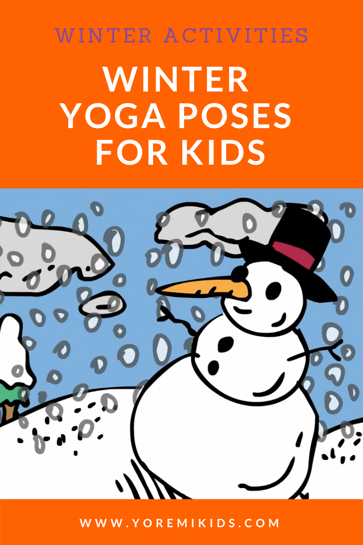 The Best Winter Yoga Poses for Kids — Yo Re Mi