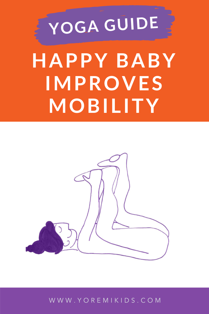 Happy Baby Pose Benefits