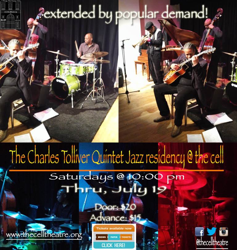 The Charles Tolliver Quintet just returned from a triumphal European Tour that led the band from Paris to Zagreb. Now, they return by popular demand thru July 26 at 10:00pm. featuring Charles Tolliver, band leader, trumpet Teo Hill, piano Daven Starks, bass E.J Strickland, drums Bruce Edwards, guitar DON'T MISS OUT!!!