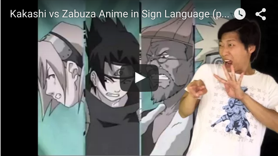 Kakashi Vs Zabuza Pt 1 Anime W Sign カカシ Vs ザブザ Pt 1 手話でアニメ Japanese Sign Language アメリカ手話