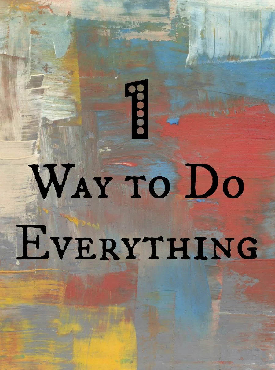 1-way-to-do-everything.jpg